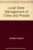 The local state : management of cities and people