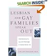 Lesbian And Gay Families Speak Out Understanding The Joys And Challenges Of Diverse Family Life by Jane Drucker