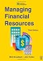 Managing Financial Resources (CMI Diploma in Management Series)