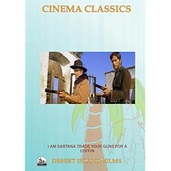 I am Sartana Trade Your Guns for a Coffin