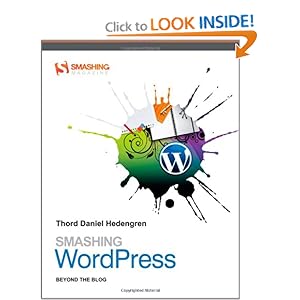 Smashing WordPress - Thord Daniel Hedengren 