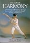 The Way of Harmony: A Guide to Self-Knowledge Through the Arts of 'Ai Chi Chuan Hsing I, Pa Kua, and Chi Kung