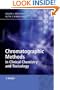 Chromatographic Methods in Clinical Chemistry and Toxicology