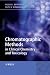 Chromatographic
Methods
in
Clinical
Chemistry
and
Toxicology
