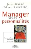 Manager selon les personnalités : Les neurosciences au secours de la motivation