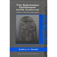 Babylonian Entitlement Narus (Kudurrus): A Study in Their Form and Function (ASOR Books)