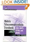 Mobile Telecommunications Standards: UMTS, GSM, TETRA, & ERMES