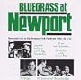 Bluegrass At Newport: Recorded Live At The Newport Folk Festivals 1959, 60 & 63