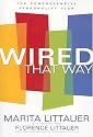 Wired that Way: The Comprehensive Personality Plan