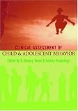Clinical Assessment of Child and Adolescent Behavior