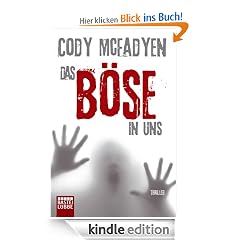 Das Böse in uns: Thriller