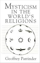 Mysticism in the World's Religions