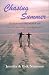 Books : Chasing Summer: Exploring the world on an 18-month honeymoon