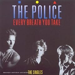 Every Breath You Take : The Classics