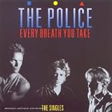 Every Breath You Take : The Classics