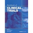Handbook of Clinical Trials by Marcus Flather, Hazel Aston, and Rod Stables