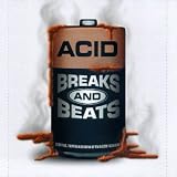 Acid: Breaks & Beats  Priority
