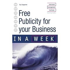 Free Publicity for Your Business in a Week