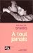 A tout jamais (Paperback)