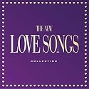 The New Love Songs Collection