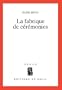 Fabrique de c�r�monies (La)
