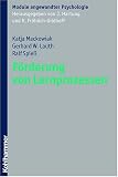 F&ouml;rderung von Lernprozessen - Ralf Spie&szlig;, Katja Mackowiak, Gerhard W. Lauth