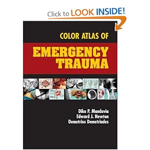 Color Atlas of Emergency Trauma - Diku P. Mandavia