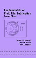 Fundamentals of Fluid Film Lubrication, Second Edition (Mechanical Engineering (Marcell Dekker))