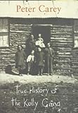 True History of the Kelly Gang