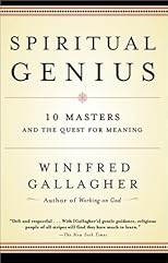 Spiritual Genius: 10 Masters and the Quest for Meaning