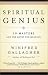 Spiritual Genius: 10 Masters and the Quest for Meaning