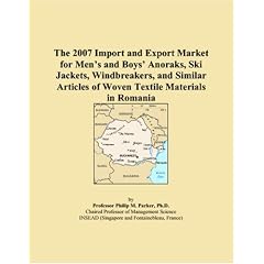 The 2007 Import and Export Market for Mens and Boys Anoraks, Ski Jackets, Windbreakers, and Similar Articles of Woven Textile Materials in Romania (Paperback)