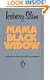 Mama Black Widow