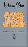 Mama Black Widow: A Story of the South's Black Underworld