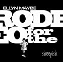 Rodeo for the Sheepish