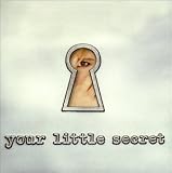 Your Little Secret - Melissa Etheridge