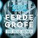 Modern American Music of Ferde Grof�