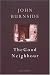 The Good Neighbour