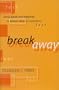 Breakaway