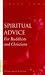 Book Spiritual Advice for Buddhists and Christians