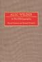 Alec Wilder: A Bio-Bibliography (Bio-Bibliographies in Music)