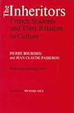 The inheritors : French students and their relation to culture