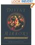 Divine Mirrors: The Virgin Mary in the Visual Arts