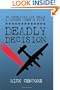 Deadly Decision