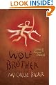 Wolf Brother: Chronicles of Ancient Darkness Book 1