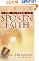 The Power of Spoken Faith
