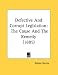Defective And Corrupt Legislation: The Cause And The Remedy (1885)