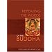 Repeating the Words of the Buddha
