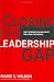 Closing the Leadership Gap: Why Women Can and Must Help Run the World