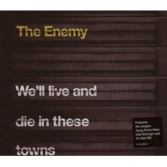 We'll Live And Die In These Towns